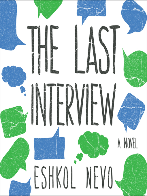 Title details for The Last Interview by Eshkol Nevo - Available